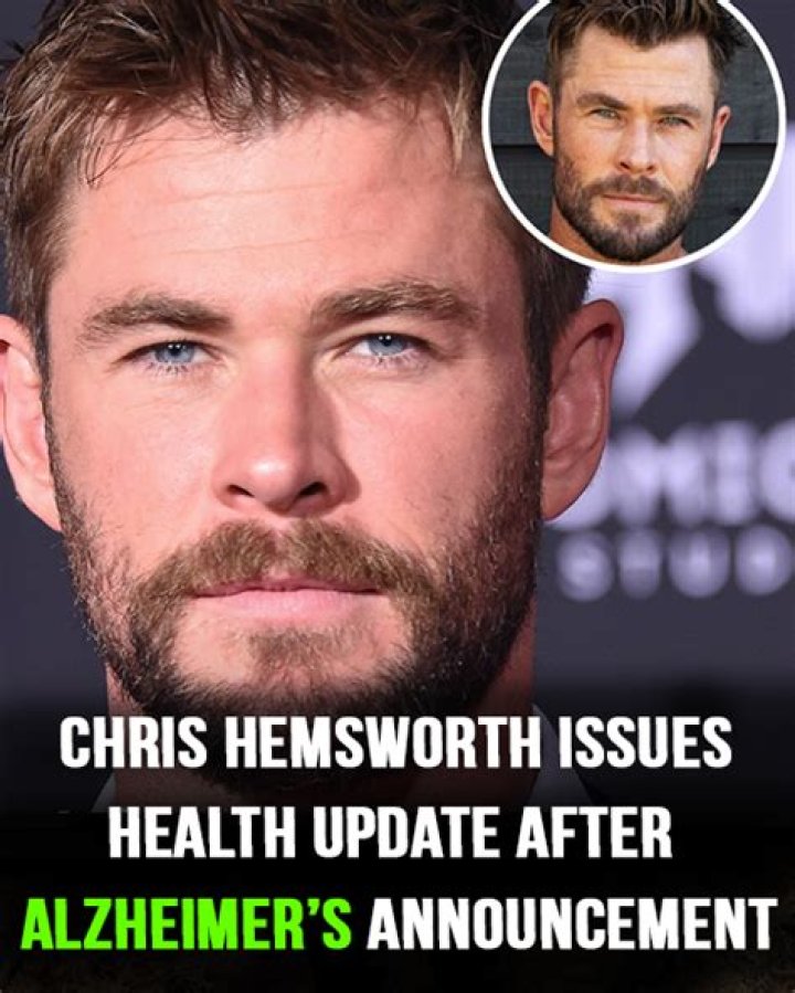 Chris Hemsworth Alzheimer Disease Diagnosis, But Is He Sick Now Illness And Health