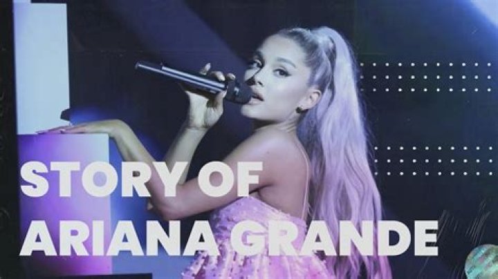 Discover The True Story Of Ariana Grande And Her Love