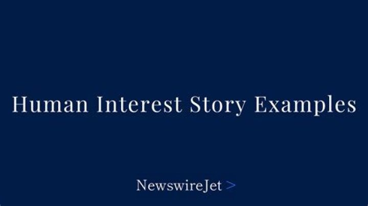Human Interest Story Example