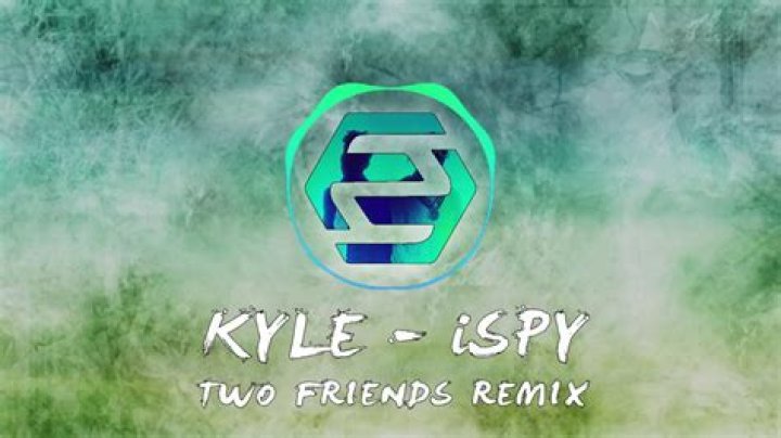 Lyrics & Translations of Ispy (Two Friends Remix) by Lil Yachty & Kyle