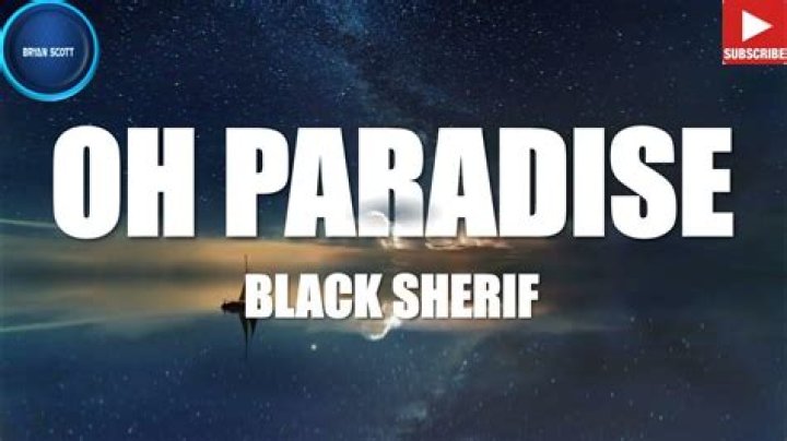 Lyrics & Translations of Oh Paradise by Black Sherif