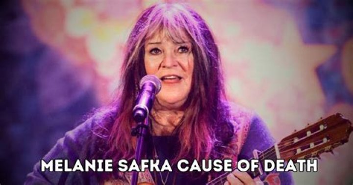 Melanie Safka's Cause Of Death And Its Implications