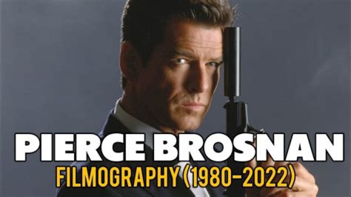 Pierce Brosnan: The Ultimate Filmography