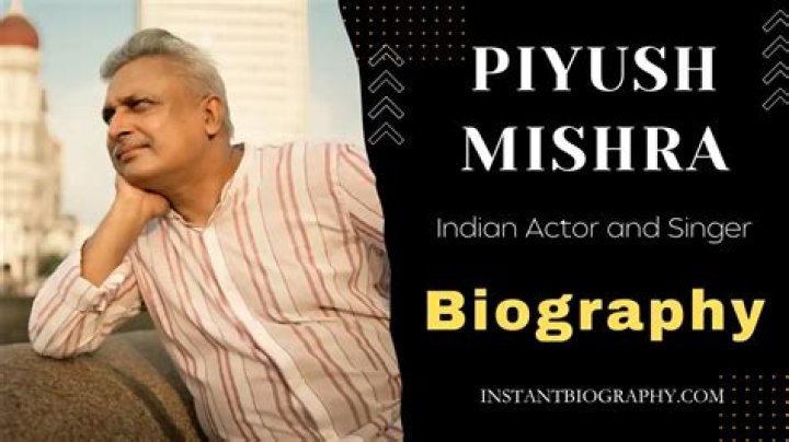 Piyush Mishra – Biography, Facts & Life Story