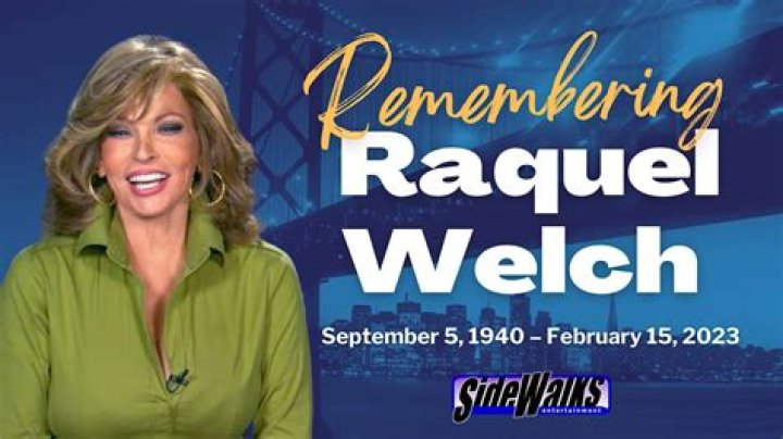 The Final Farewell: Remembering Raquel Welch At Her Memorial Service
