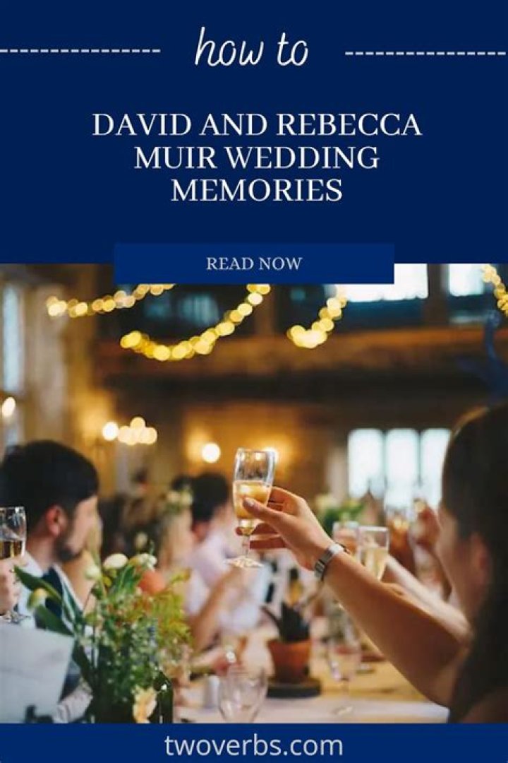 The Private Lives Of David And Rebecca Muir: Unveiling Their Off-Camera Dynamics